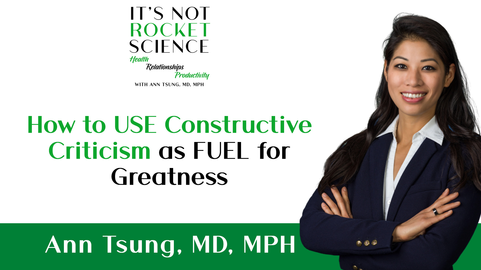 047. How to USE Constructive Criticism as FUEL for Greatness