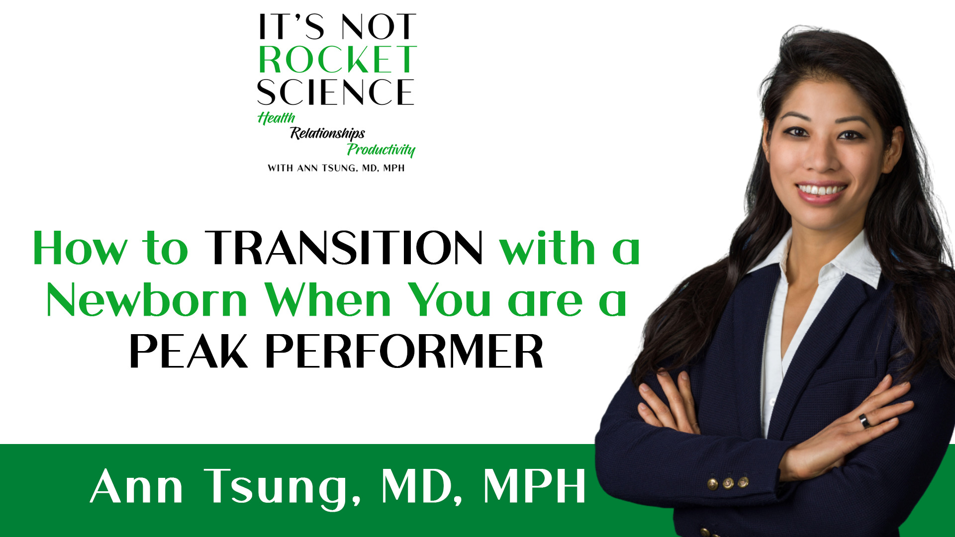 048. How to TRANSITION with a Newborn When You are a PEAK PERFORMER